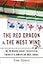 The Red Dragon & The West Wind: The Winning Guide to Official Chinese & American Mah-Jongg