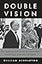 Double Vision: The Unerring Eye of Art World Avatars Dominique and John de Menil