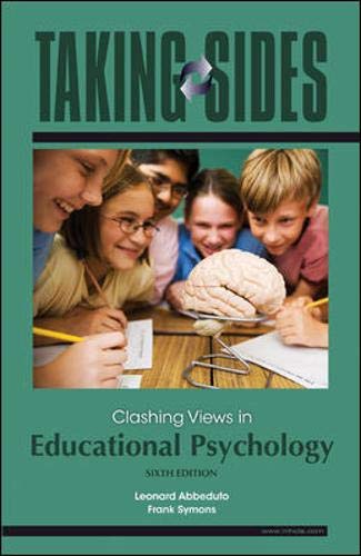 Taking Sides: Clashing Views in Educational Psychology (Annual Editions)