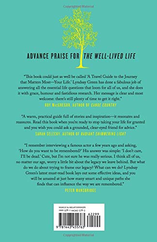 The Well-Lived Life: Live with Purpose and Be Remembered