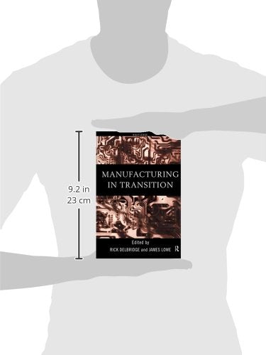 Manufacturing in Transition (And Business Studies; 7)