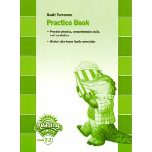 Scott Foresman Practice Book: Grade 2, Level 2 (Reading Street; Grade 2, Level 2)