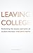 Leaving College: Rethinking the Causes and Cures of Student Attrition