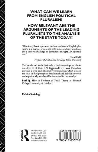 The Pluralist Theory of the State: Selected Writings of G.D.H. Cole, J.N. Figgis and H.J. Laski