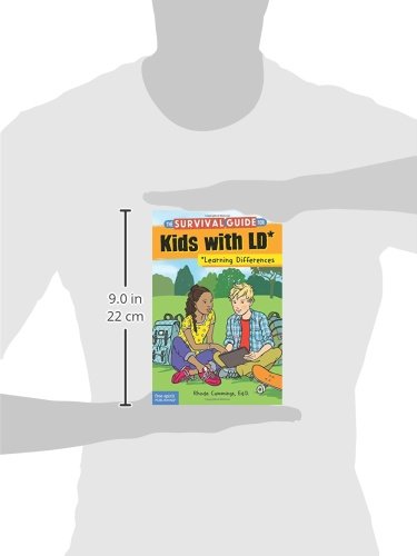 The Survival Guide for Kids with LD*: (*Learning Differences)