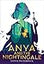 Anya and the Nightingale