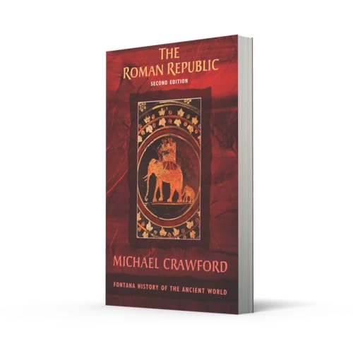 The Roman Republic (Fontana History of the Ancient World)