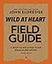 Wild at Heart Field Guide, Revised Edition: Discovering the Secret of a Man’s Soul