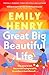 Great big beautiful life
