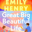 Great big beautiful life