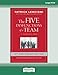 The Five Dysfunctions of a Team: A Leadership Fable, 20th Anniversary Edition: (Large Print 16 Pt Edition)