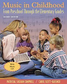 Music in Childhood: From Preschool through the Elementary Grades (with CD)