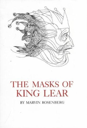 The Masks of King Lear