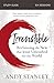 Irresistible Bible Study Guide: Reclaiming the New That Jesus Unleashed for the World
