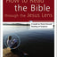 How to Read the Bible through the Jesus Lens: A Guide to Christ-Focused Reading of Scripture