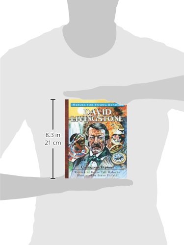 David Livingstone: Courageous Explorer (Heroes for Young Readers)