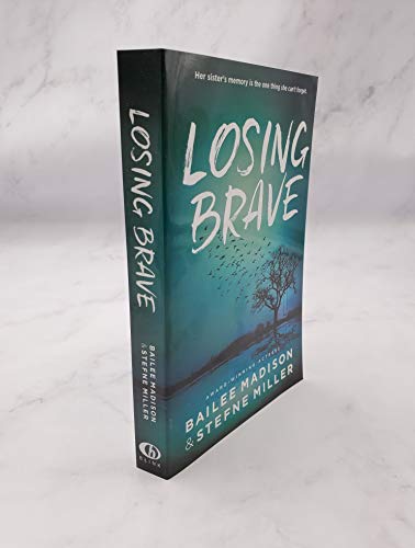 Losing Brave