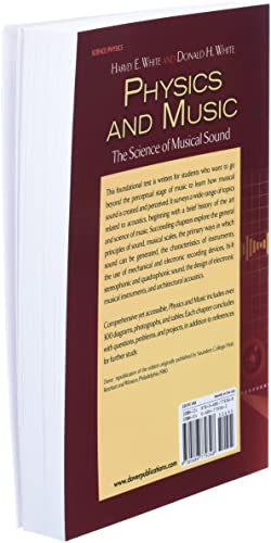 Physics and Music: The Science of Musical Sound (Dover Books on Physics)