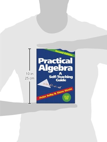 Practical Algebra: A Self-Teaching Guide, Second Edition