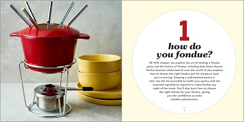 Essential Fondue Cookbook: 75 Decadent Recipes to Delight and Entertain