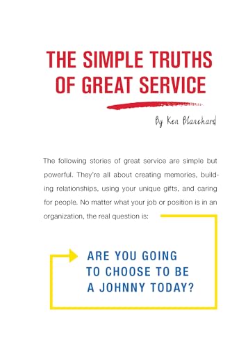 The Simple Truths of Service: Inspired by Johnny the Bagger (Ignite Reads)