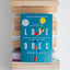 Love Does: Discover a Secretly Incredible Life in an Ordinary World