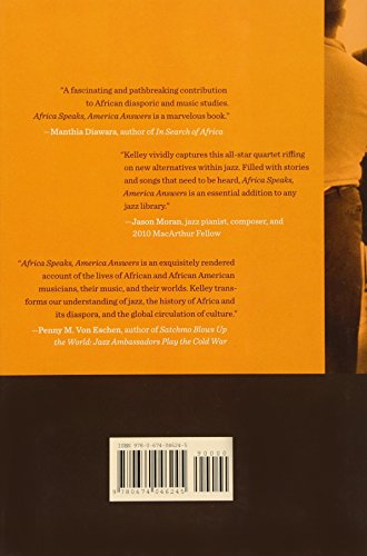 Africa Speaks, America Answers: Modern Jazz in Revolutionary Times (The Nathan I. Huggins Lectures)