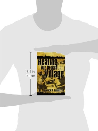 Healing Our Broken Village