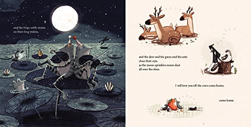 I'll Love You Till the Cows Come Home Padded: A Tender and Funny Picture Book about Unconditional Family Bonds, for Kids (ages 0-4)