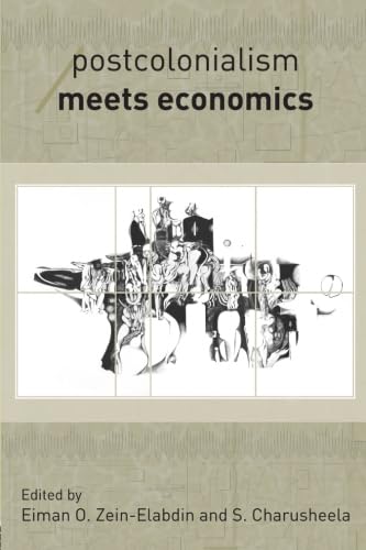 Postcolonail Meets Economics (Economics as Social Theory)