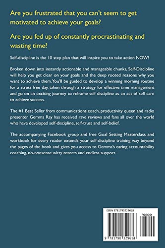 Self Discipline: A How-To Guide to Stop Procrastination, Achieve Your Goals in 10 Steps and Build Daily Goal-Crushing Habits