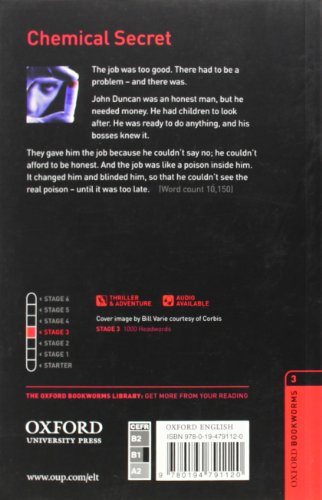 Oxford Bookworms Library: Chemical Secret: Level 3: 1000-Word Vocabulary (Oxford Bookworms ELT)