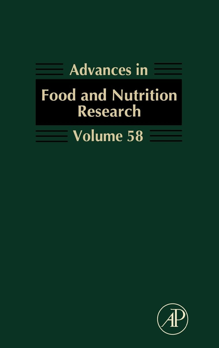Advances in Food and Nutrition Research (Volume 58)