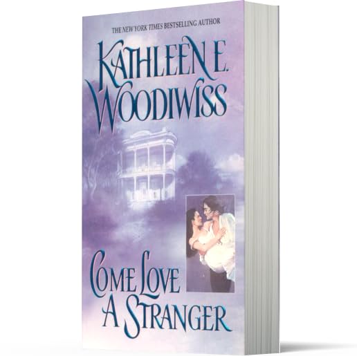 Come Love a Stranger: A Captivating Historical Romance Full of Mystery and Intrigue