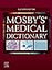 Mosby's Medical Dictionary