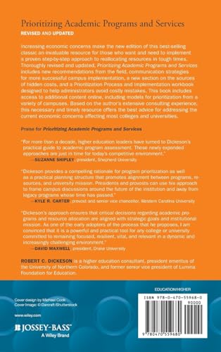 Prioritizing Academic Programs and Services: Reallocating Re