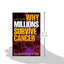 Why Millions Survive Cancer: The Successes of Science