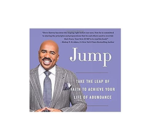 Jump: Take the Leap of Faith to Achieve Your Life of Abundance