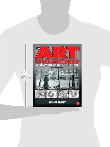 The Art of the Storyboard: A Filmmaker's Introduction, Second Edition