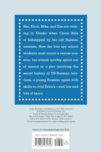 Spy School Goes North