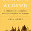 Shadows at Dawn: A Borderlands Massacre and the Violence of