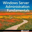 Exam 98-365 MTA Windows Server Administration Fundamentals