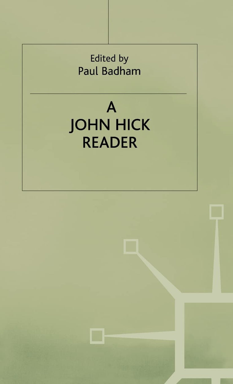 A John Hick Reader