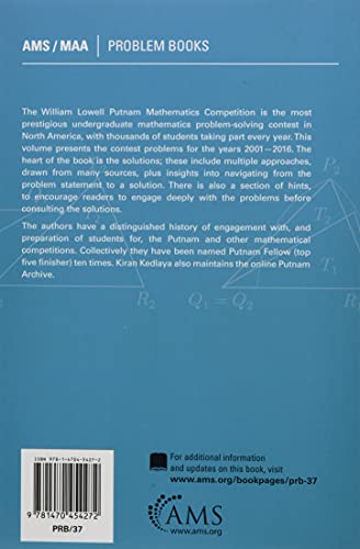The William Lowell Putnam Mathematical Competition 2001-2016: Problems, Solutions, and Commentary (Problem Books)