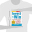 Invest to Win: Earn & Keep Profits in Bull & Bear Markets with the GainsMaster Approach