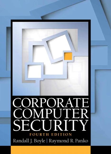 Corporate Computer Security by Boyle, Randall