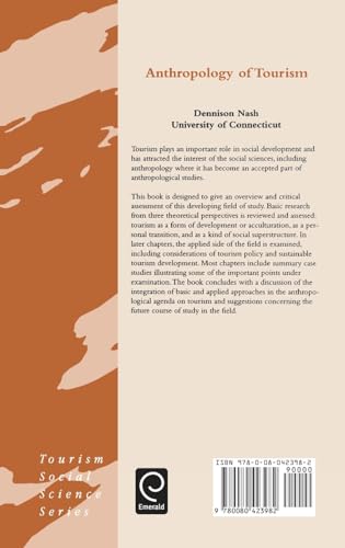 Anthropology of Tourism (Tourism Social Science Series, 1)