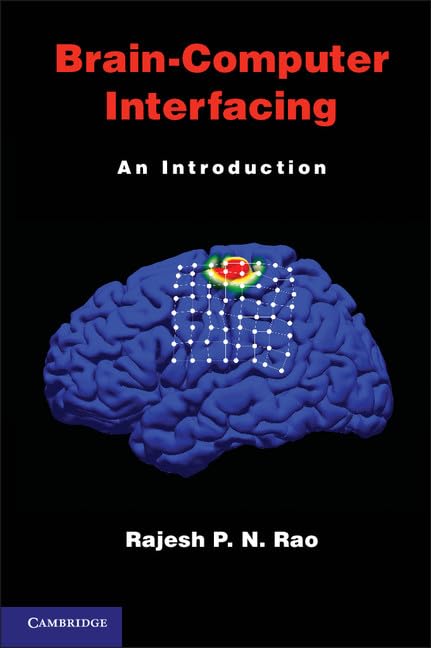Brain-Computer Interfacing: An Introduction