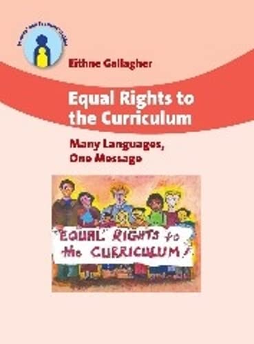 Equal Rights to the Curriculum: Many Languages, One Message (Parents' and Teachers' Guides, 10)