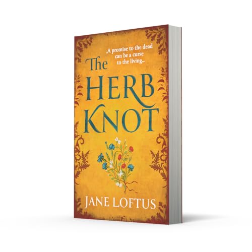 The Herb Knot: A gripping, epic Medieval historical fiction quest adventure perfect for fans of Kate Mosse, brand new for 2025!